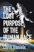 The Lost Purpose of the Hum...