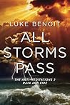 All Storms Pass: The Anti-Meditations 2 - Rain and Fire