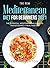 The NEW Mediterranean Diet for Beginners 2021 by Kevin Horton