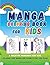 Manga Coloring Book for Kid...