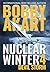 Nuclear Winter Devil Storm: Post Apocalyptic Survival Thriller