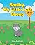 Shelby, My Little Lost Sheep
