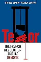 Terror: The French Revolution and Its Demons