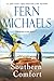 Southern Comfort by Fern Michaels