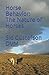 Horse Behavior: The Nature ...