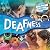 Deafness