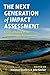 The Next Generation of Impact Assessment by Meinhard Doelle