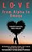 Love - From Alpha to Omega by Tia Kulkarni