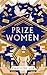 The Prize Women by Caroline Lea The Prize Women by Caroline Lea