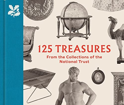 125 Treasures from the Collections of the National Trust (Hardcover)