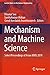 Mechanism and Machine Scien...