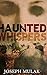 Haunted Whispers: Large Pri...