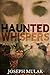 Haunted Whispers: Large Pri...