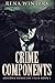 Crime Components: Premium Hardcover Edition