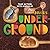 Animals Under the Ground