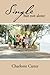 Single but not alone by Charlotte Carter