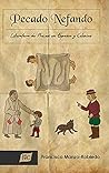 Pecado Nefando: Literatura de Proceso en España y Colonias (Spanish Edition) (Juan De La Cuesta Hispanic Monographs)
