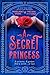 A Secret Princess