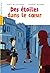 Des étoiles dans le cœur by Agnès de Lestrade