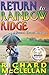 Return to Rainbow Ridge