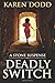 Deadly Switch: A Stone Suspense