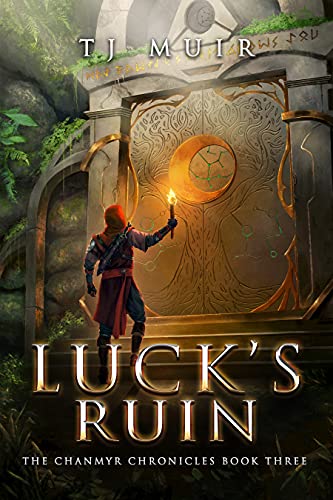 Luck's Ruin (The Chanmyr Chronicles)