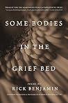 Some Bodes in the Grief Bed Some Bodes in the Grief Bed