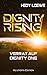 Dignity Rising 3 by Hedy Loewe