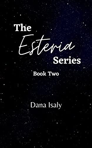 Untitled (The Esteria, #2)