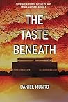 The Taste Beneath