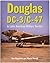 DC-3 / C-47 in Latin American Military Service by Dan Hagedorn