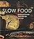 Slow Food: Dutch And Flemis...