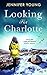 Looking For Charlotte