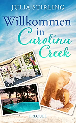 Willkommen in Carolina Creek (Kindle Edition)