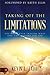 Taking Off the Limitations: You Can't Even Imagine What God Has In Store for You
