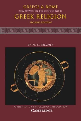 Greek Religion: Volume 46 (New Surveys in the Classics, Series Number 46)