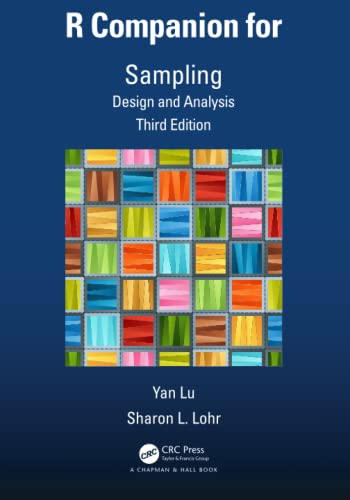 R Companion for Sampling: Design and Analysis, Third Edition (Paperback)