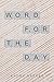 Word for the Day by Kathy Barker