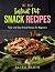 The Best Instant Pot Snack ...
