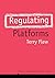 Regulating Platforms
