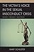 The Victim's Voice in the Sexual Misconduct Crisis: Identity, Credibility, and Proof