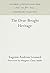 The Dear-Bought Heritage (Anniversary Collection)