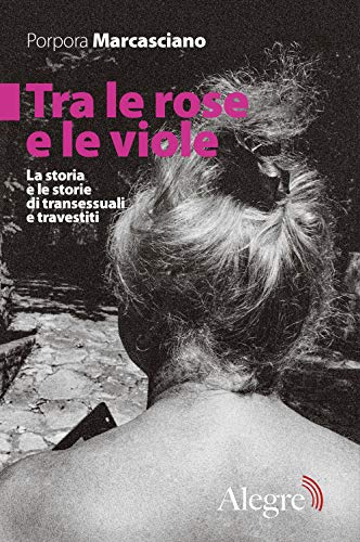 Tra le rose e le viole (Paperback)