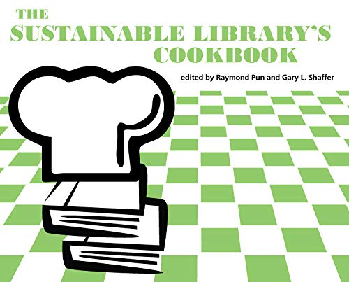 The Sustainable Library's Cookbook (Paperback)