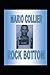 Rock Bottom by Mario Collier