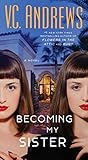 Becoming My Sister