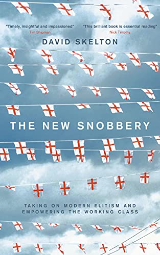 The New Snobbery (Hardcover)