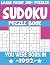 You Were Born In 1992: Sudoku Puzzle Book: 100+ Sudoku Puzzles Medium to Hard Sudoku Puzzle Book