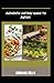 Authentic Dietary Guide To ...