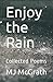 Enjoy the Rain